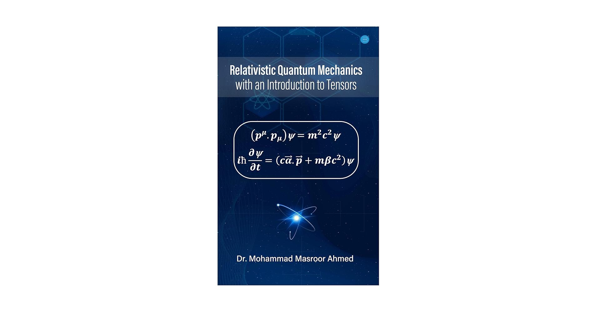 Relativistic Quantum Mechanics with an Introduction to